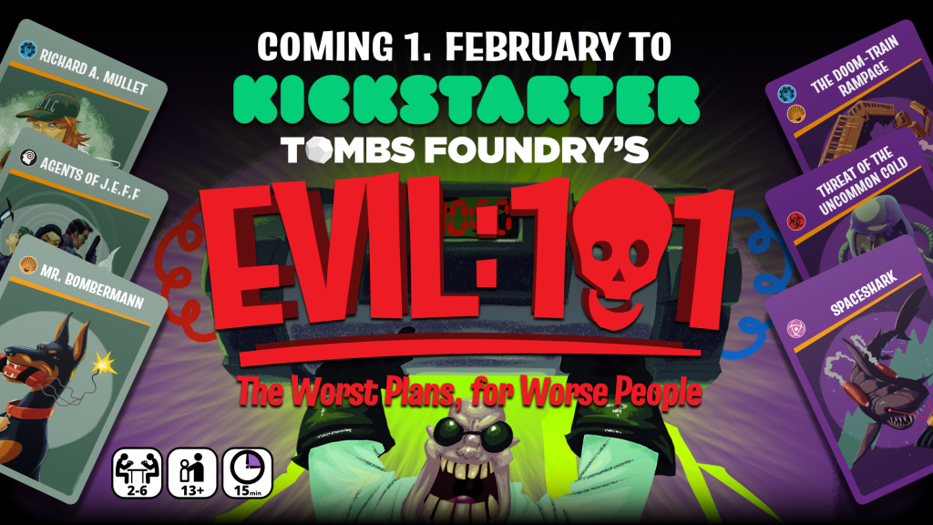 Evil101 - Coming to Kickstarter 1. February 2022